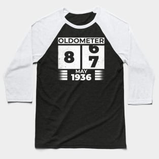 Oldometer 87 Years Old Born In May 1936 Baseball T-Shirt